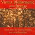 Vienna Philharmonic plays Strauss: Tales from Vienna Woods and other Favorites