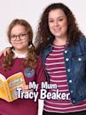 My Mum Tracy Beaker