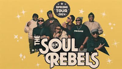 The Soul Rebels Announce 2024 Spring Tour Ft. Special Collabs In Philly, D.C., NYC