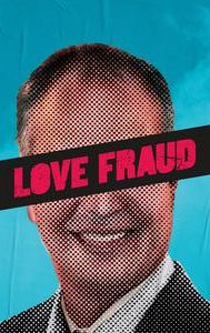 FREE SHOWTIME: Love Fraud