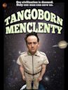 Tangoborn Menclenty