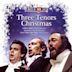 Three Tenors Christmas [Diamond]