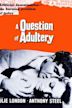 A Question of Adultery