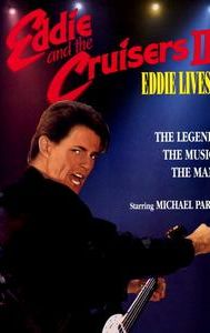 Eddie and the Cruisers II: Eddie Lives!