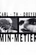 Carl Th. Dreyer: My Metier