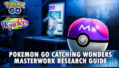 Pokemon GO Catching Wonders Masterwork Research Guide