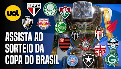 SORTEIO DA COPA DO BRASIL: ONDE ASSISTIR, DIA, HORÁRIO, REGRAS E TIMES DAS OITAVAS DE FINAL