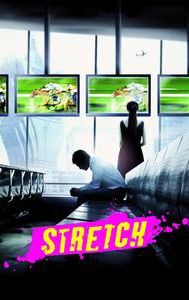 Stretch (2011 film)