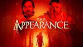 The Appearance (2018) Streaming: Watch & Stream Online via Peacock & HBO Max