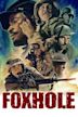 Foxhole (film)