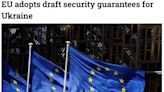 歐盟27國針對烏克蘭安全問題達成共識！排除部署歐盟軍隊的可能性-國際在線