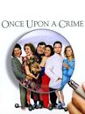 Once Upon a Crime