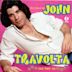 Best of John Travolta: Let Her In