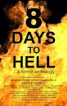 8 Days to Hell