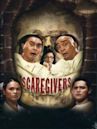 Scaregivers