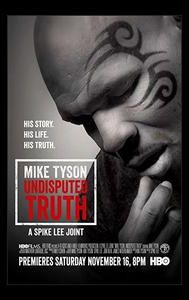 Mike Tyson: Undisputed Truth