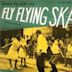 Fly Flying Ska