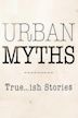 Urban Myths (TV series)