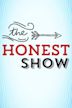 The Honest Show