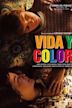 Vida y color