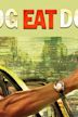 Dog Eat Dog (2008 film)