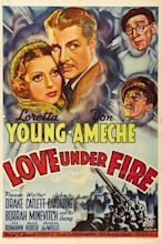 Love Under Fire (1937) Stars: Loretta Young, Don Ameche, Borrah ...