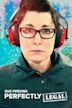 Sue Perkins: Perfectly Legal