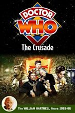 Doctor Who: The Crusade (1965) — The Movie Database (TMDB)