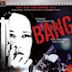 Bang (film)
