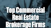 2024's Top Commercial Real Estate Brokerage Firms