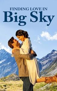 Finding Love in Big Sky