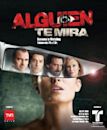 Alguien te mira (Chilean TV series)