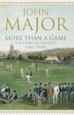 More Than a Game: The Story of Cricket's Early Years