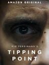 Rio Ferdinand's Tipping Point