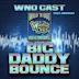 Big Daddy Bounce