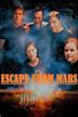 Escape from Mars