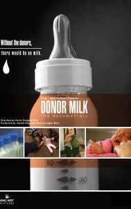 Donor Milk: The Documentary