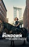 The Rundown With Robin Thede