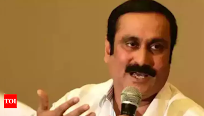 Stalin has no locus standi to talk about social justice: Anbumani | Chennai News - Times of India