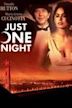 Just One Night