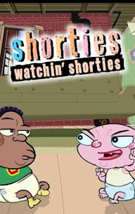 Shorties Watchin' Shorties