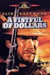 A Fistful of Dollars