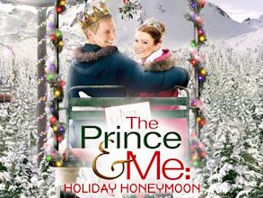 The Prince and Me 3: A Royal Honeymoon