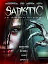 Sadistic: The Exorcism of Lily Deckert