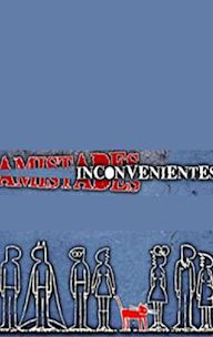 Amistades inconvenientes