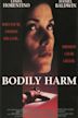 Bodily Harm (film)