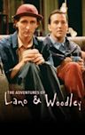 The Adventures of Lano and Woodley