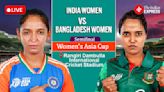 India vs Bangladesh LIVE Score Women’s Asia Cup Semi Final 2024: BAN win Toss, opt to bat vs IND; Playing XI updates