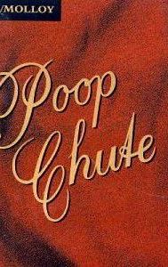 Poop Chute