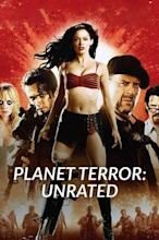 Grindhouse - Planet Terror